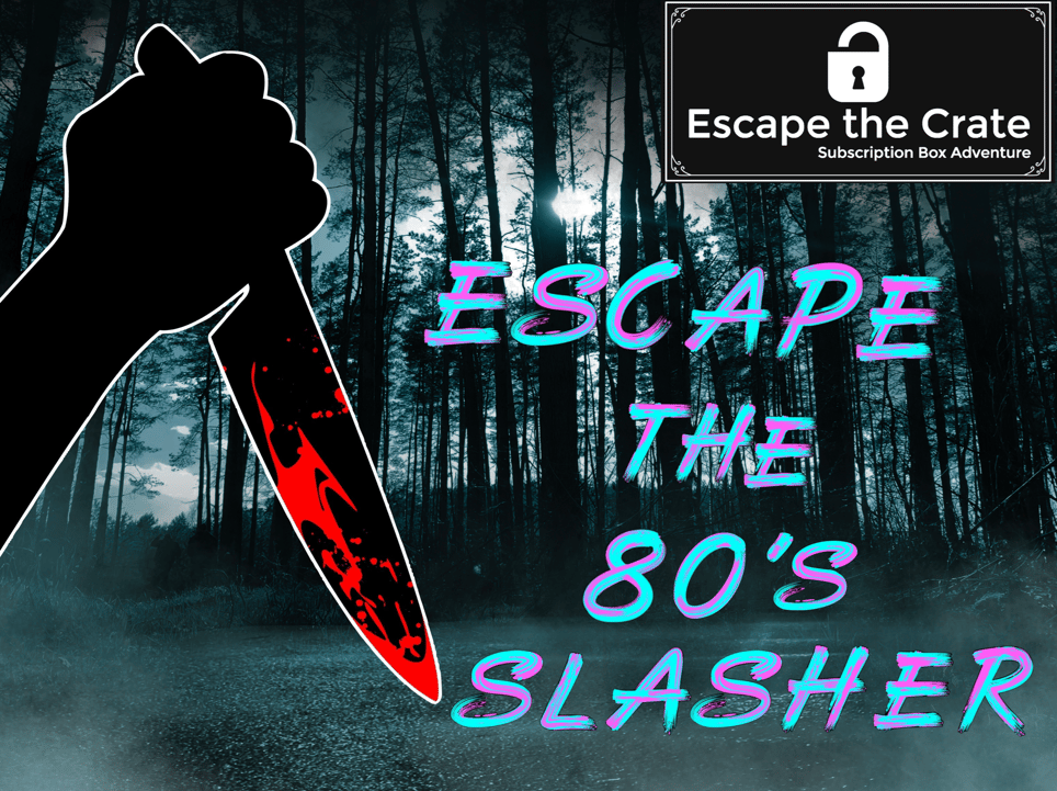 Escape the 80's Slasher