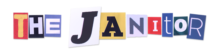 The Janitor
