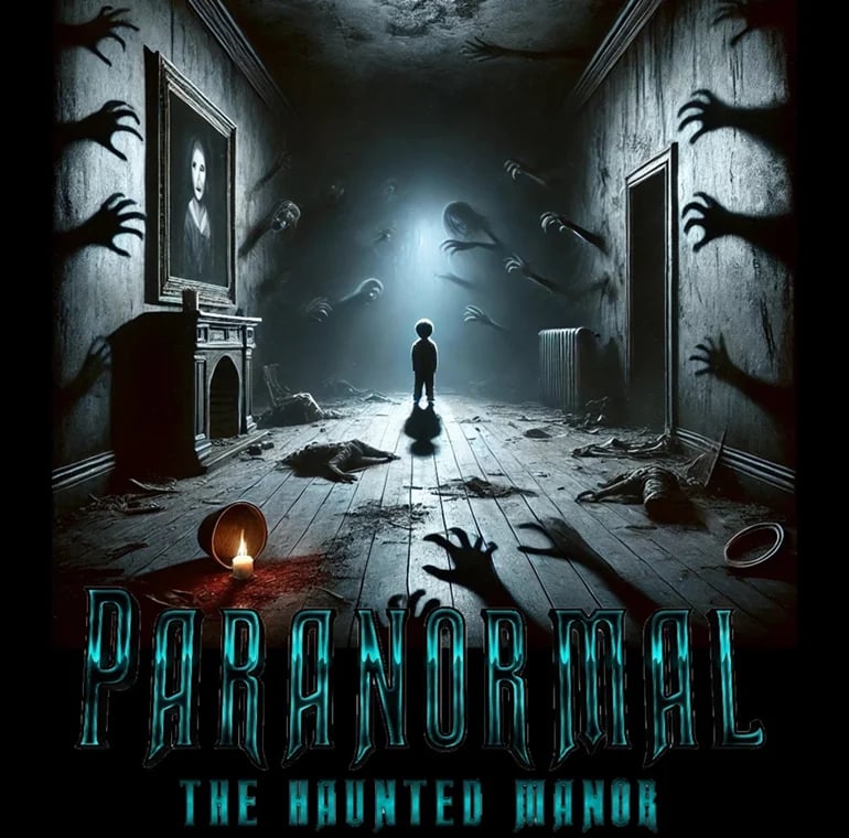 Paranormal - The Haunted Manor