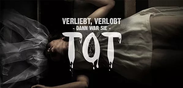 Verliebt, Verlobt - Dann War Sie Tot [In Love, Engaged, Then She Was Dead] [Outdoor]