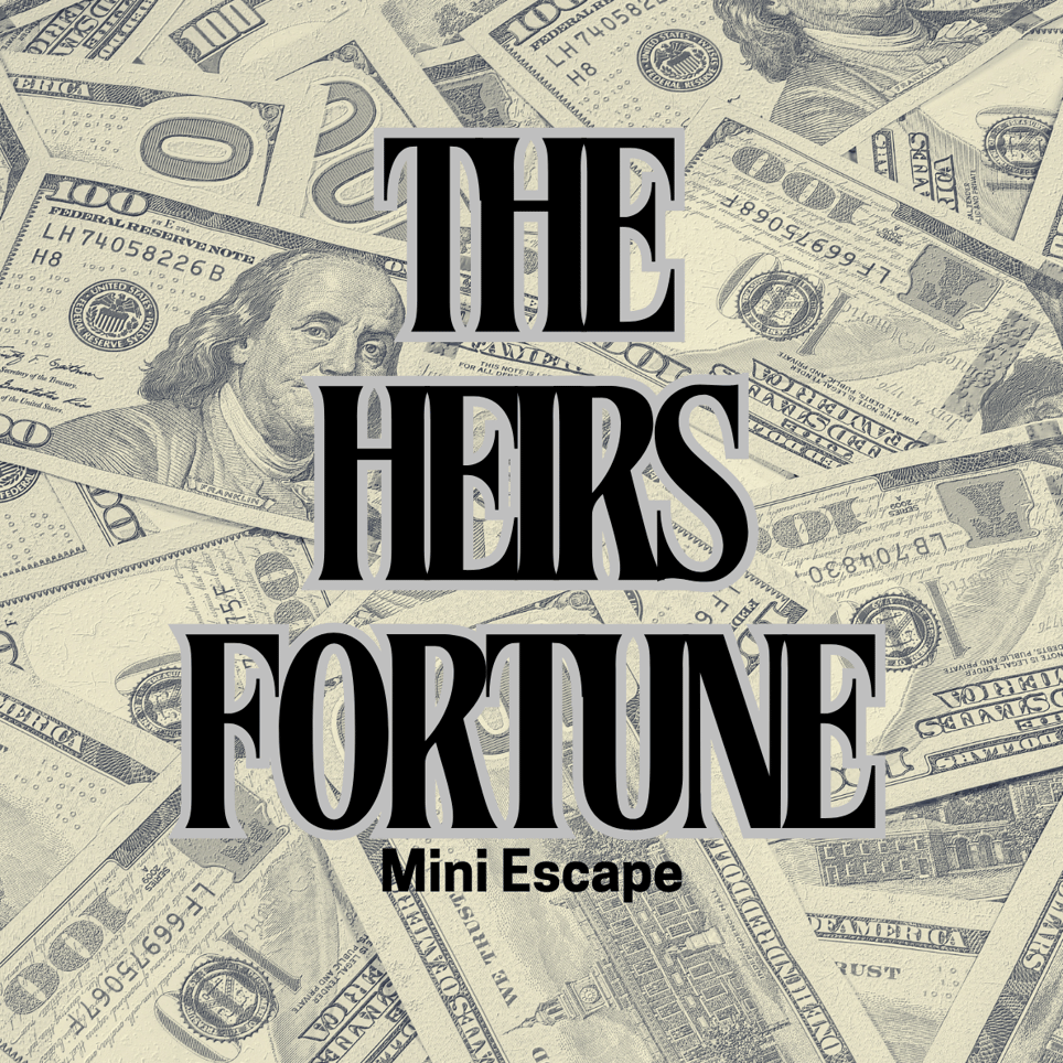 The Heir's Fortune