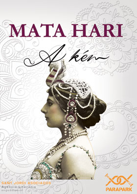 Rejtélyek Raktára: Mata Hari - A kém  [Warehouse of Wonders: Mata Hari - The Spy]