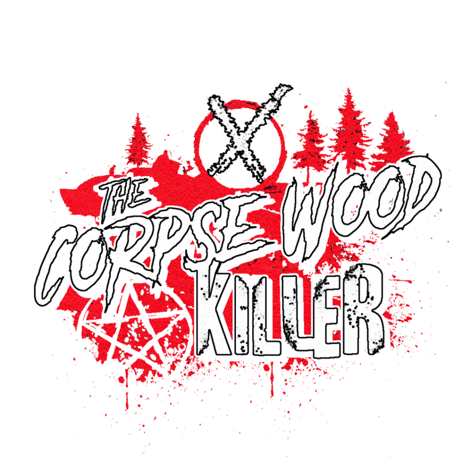 The Corpsewood Killer