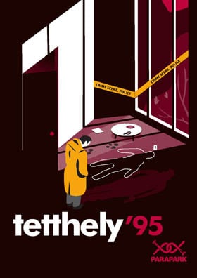 Tetthely `95 (Porond utca) [Crime scene `95]