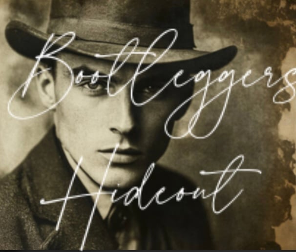 Bootleggers Hideout - Chapter 2