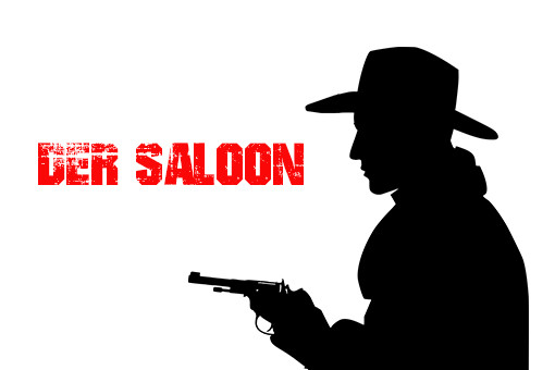 Der Saloon [The Saloon]