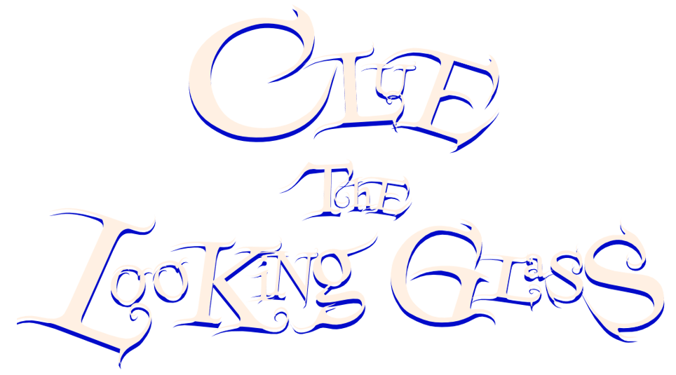 Clue The Looking Glass [Outdoor]