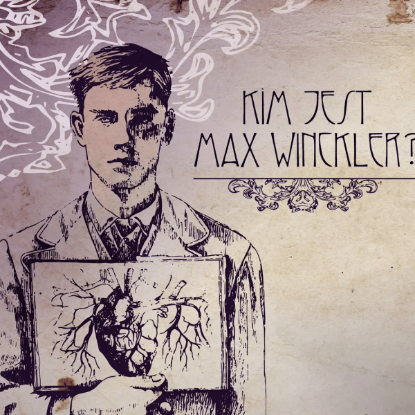 Kim Jest Max Winckler? [Who is Max Winckler?]