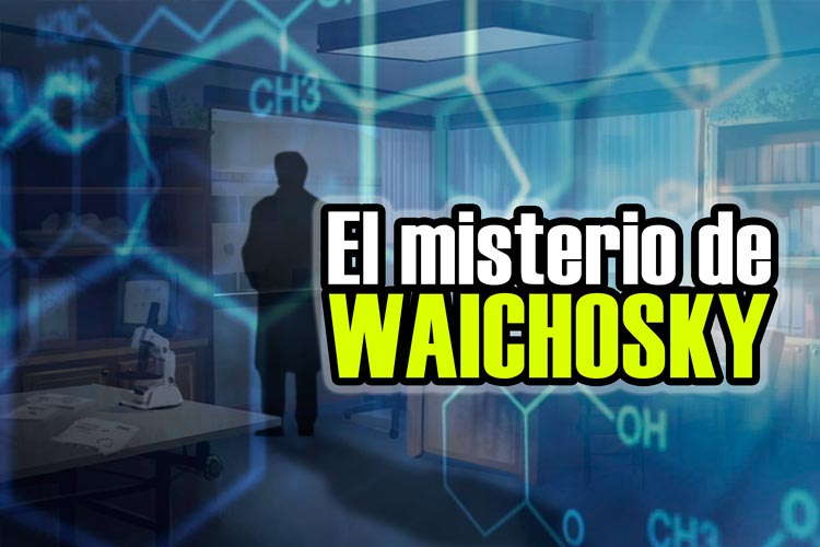 El Misterio De Waichosky [The Waichosky Mystery]