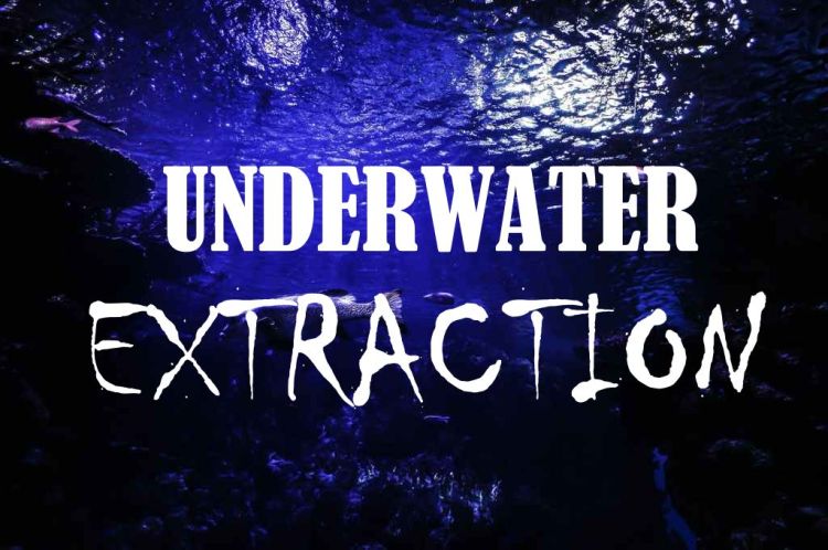 Underwater Extraction