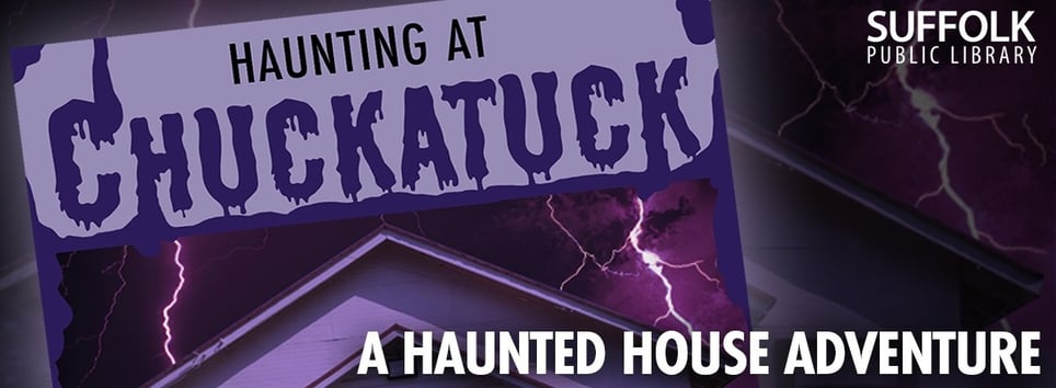Haunting at Chuckatuck: A Haunted House Adventure