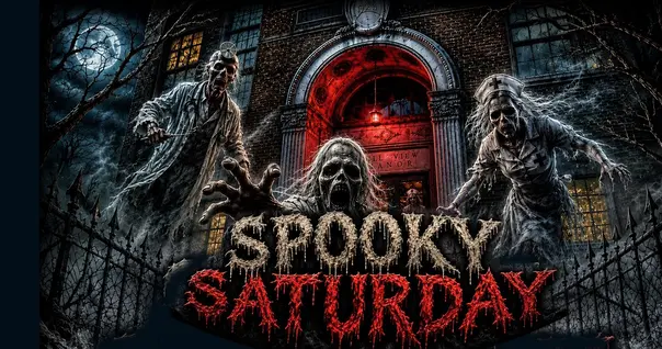 Spooky Saturdays