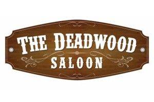 The Deadwood Saloon