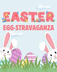 Easter Eggstravagnaza