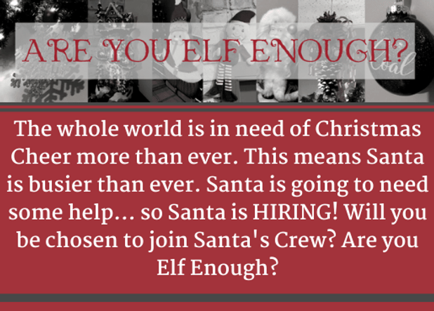 Are You Elf Enough?