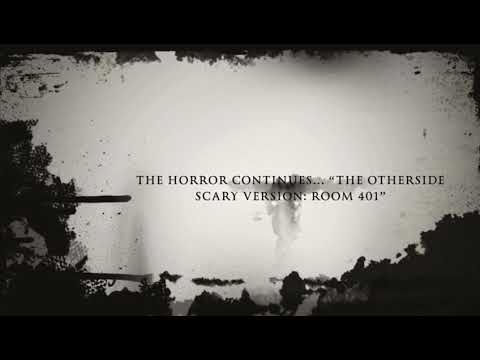 The Otherside: Room 401 Scary Version