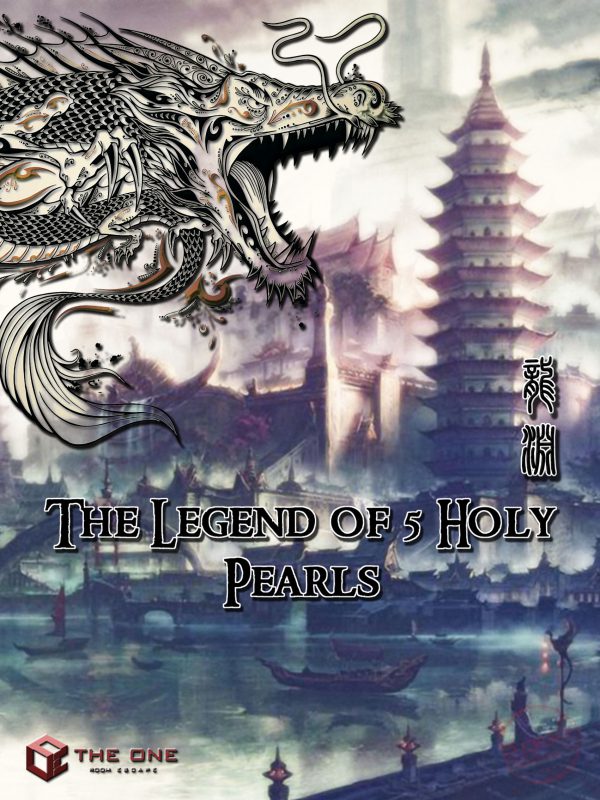 The Legend of 5 Holy Pearls
