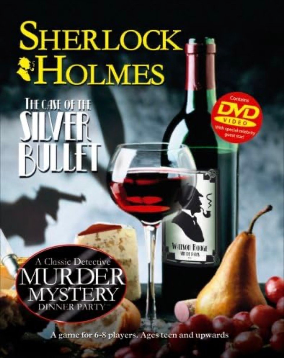 Sherlock Holmes and the Case of the Silver Bullet: Murder Mystery Game
