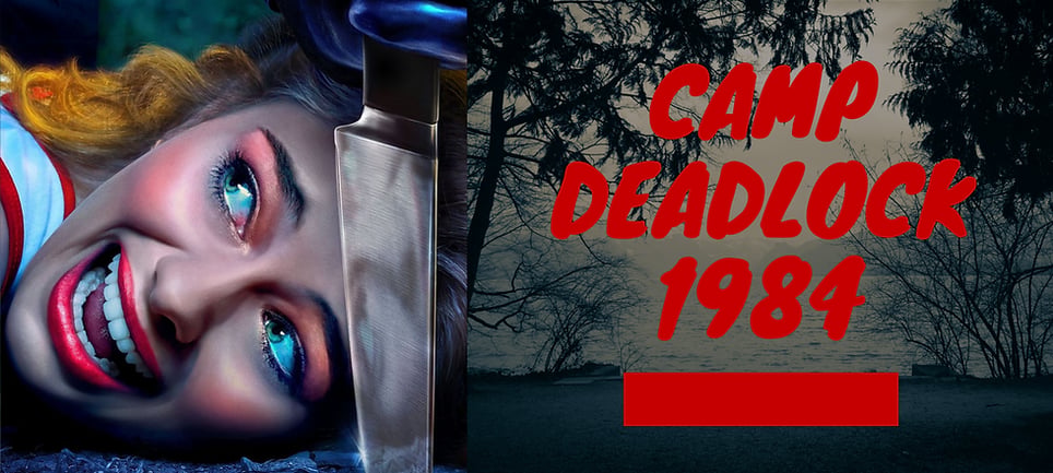 Camp Deadlock 1984