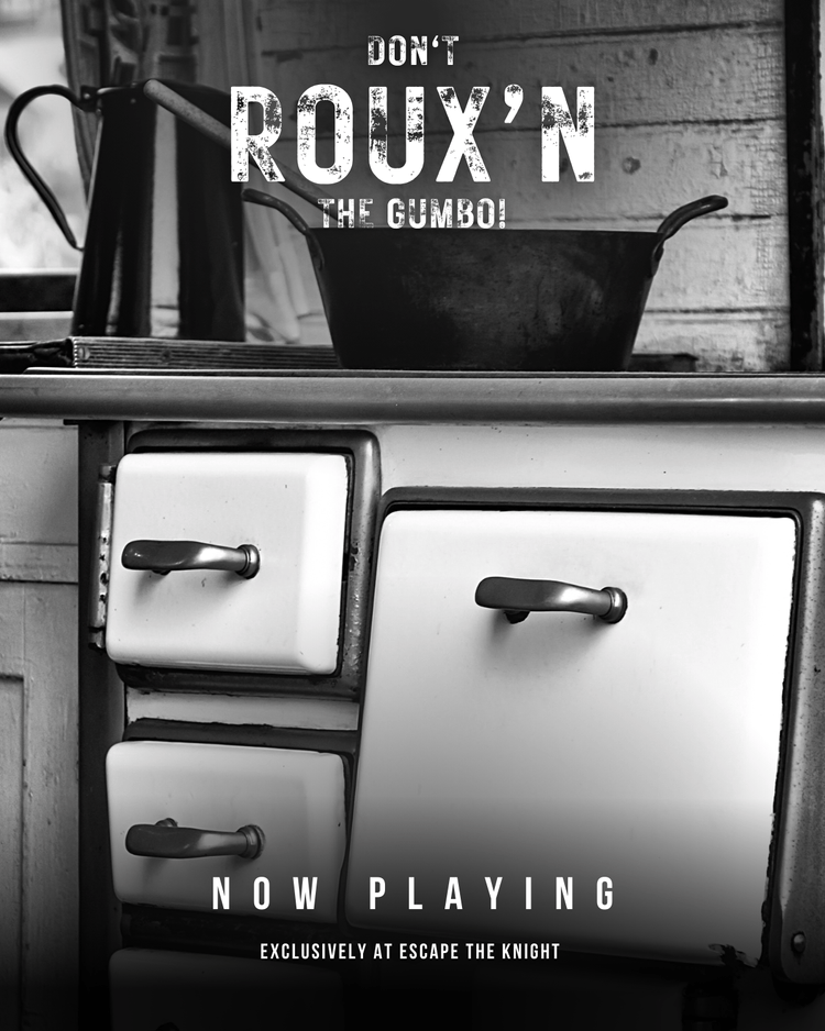 Don’t Roux’n The Gumbo