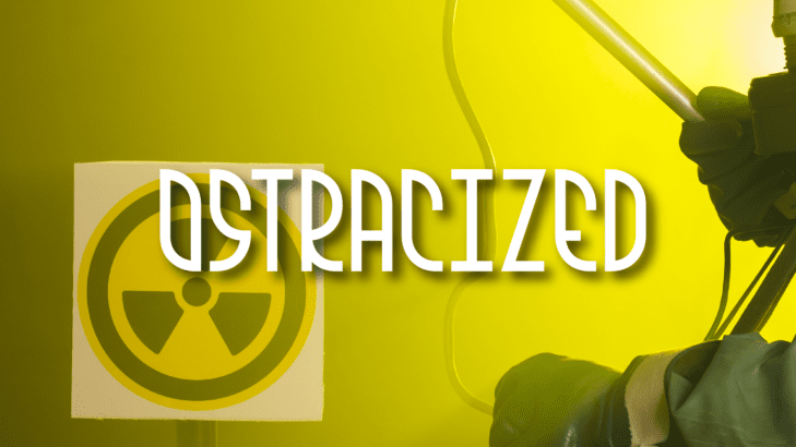 Ostracized