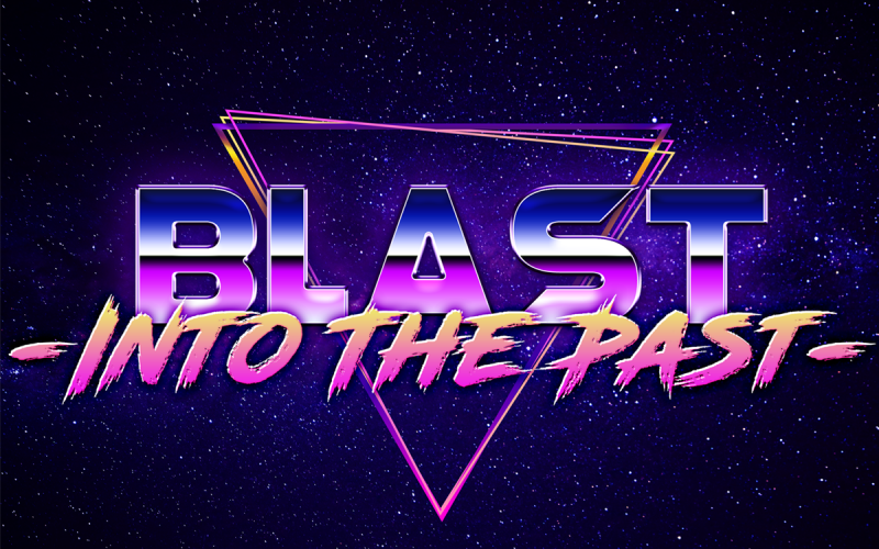 Blast Into the Past
