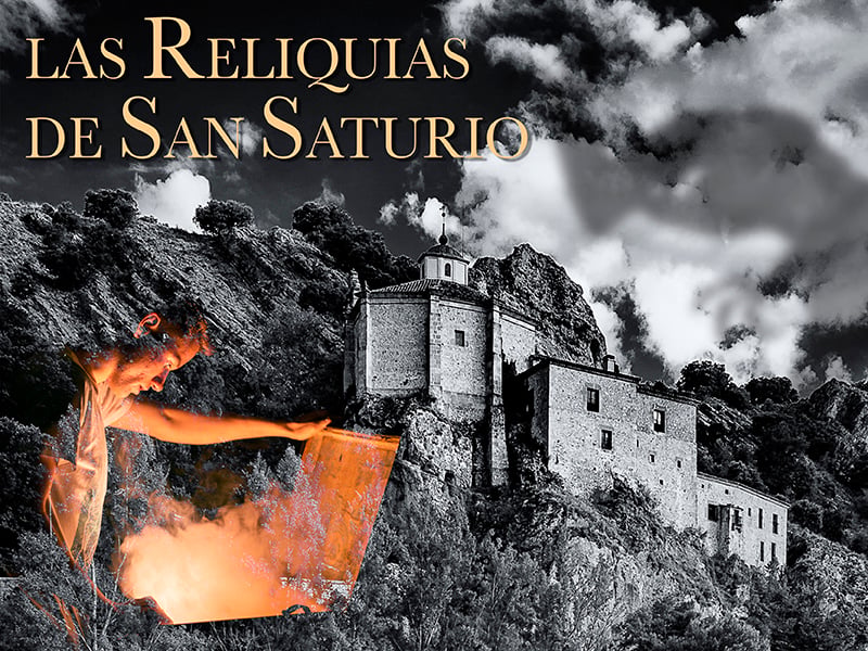 Las Reliquias De San Saturio [The Relics of San Saturio]